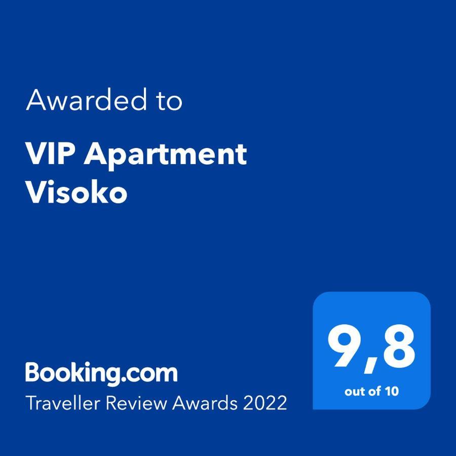 Vip Apartment Visoko Eksteriør billede